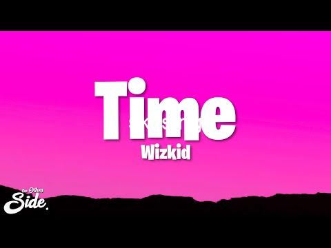 Time lyrics by wizkid