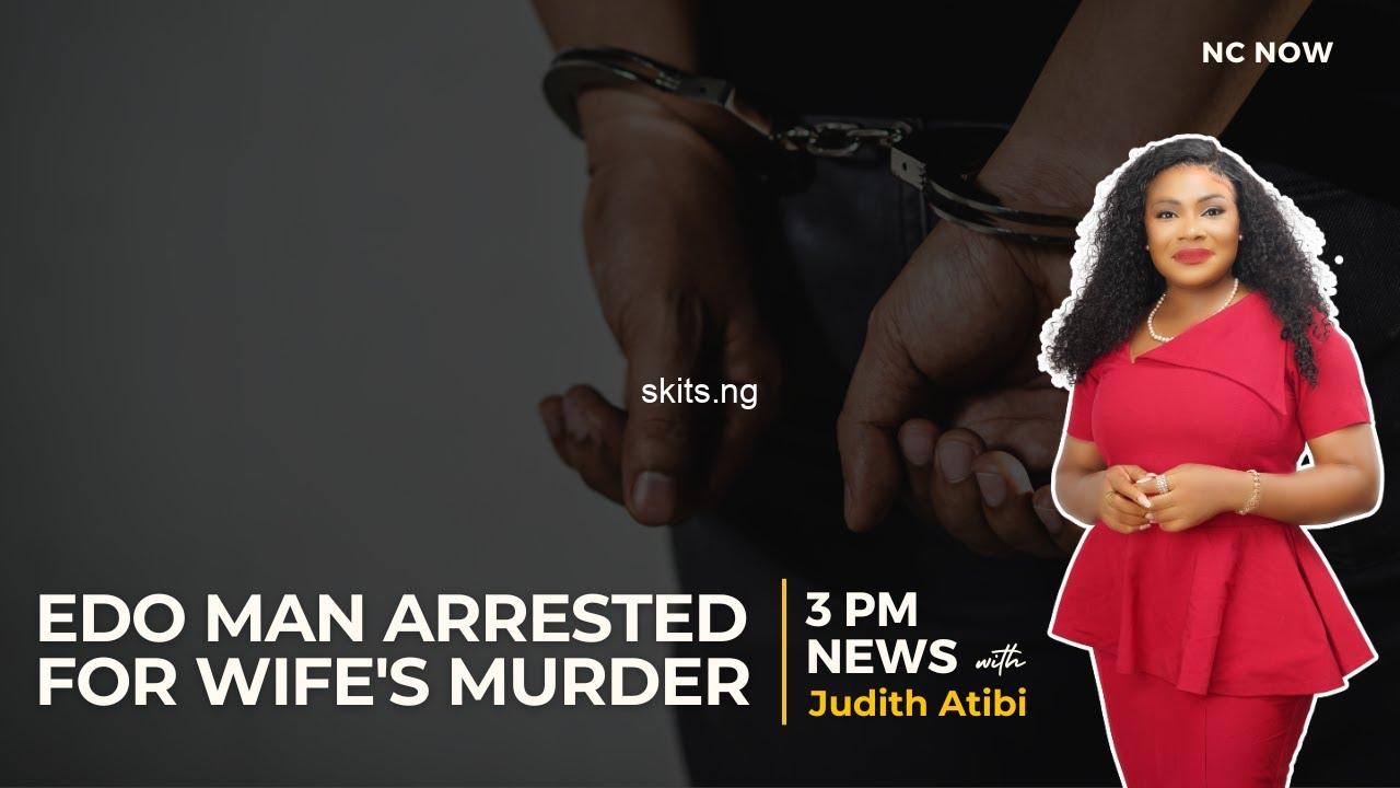 Edo man who killed his wife allegedly attacked her with machete three days to their wedding