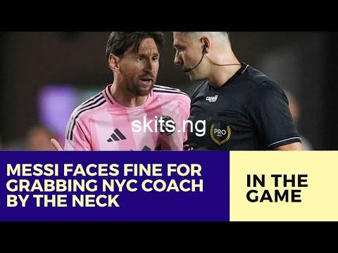 Footballer lionel messi fined for grabbing opposition coachs neck video