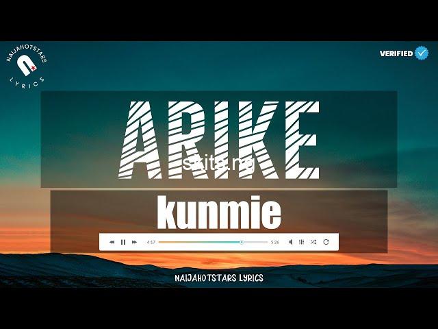 Kunmie arike