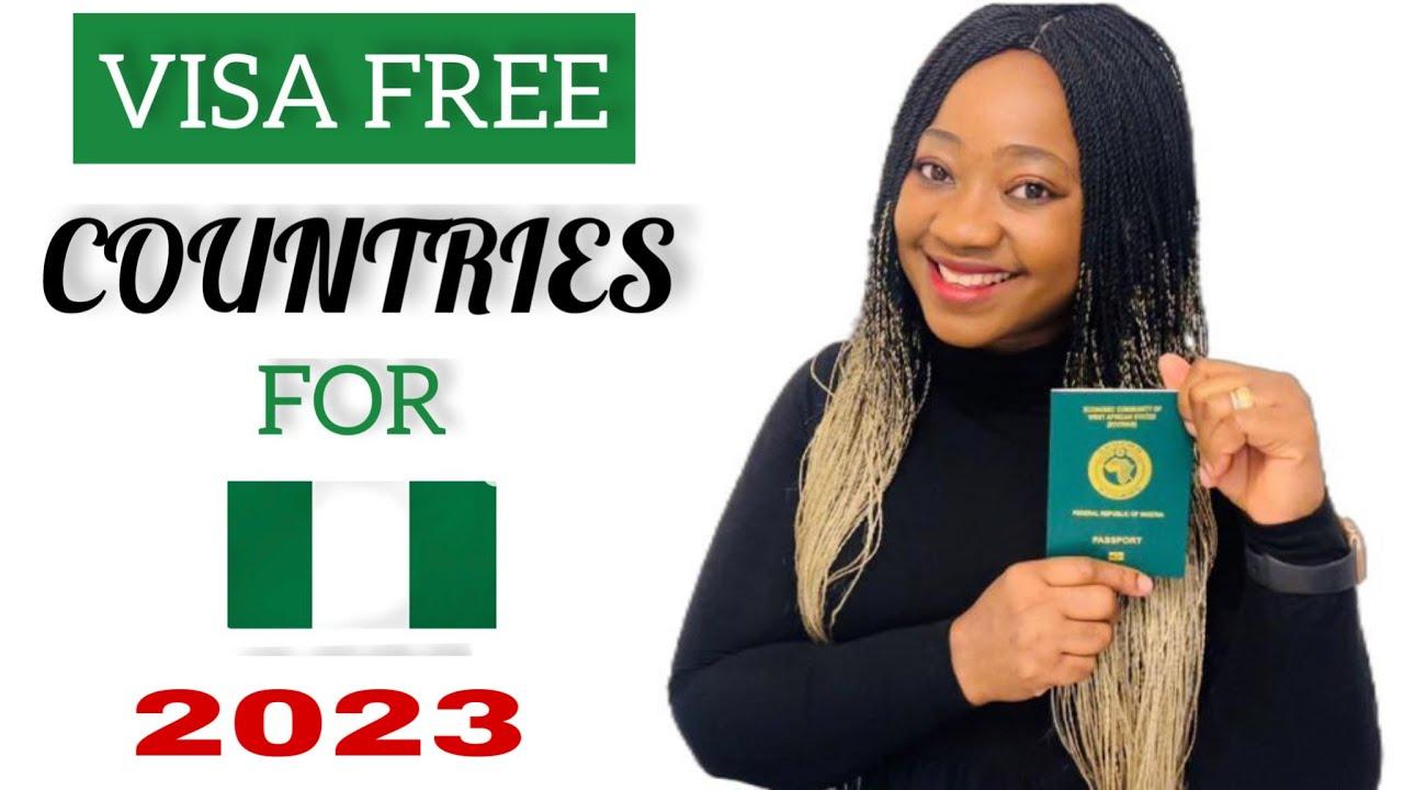 Visa-free countries for Nigerian passport holders. www.waka.com.ng