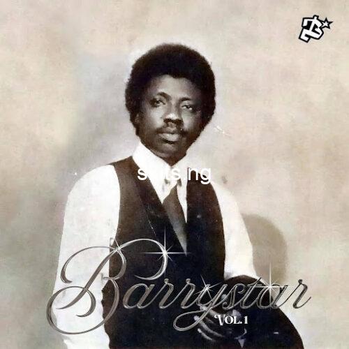 ALBUM Barry Jhay Barrystar Vol