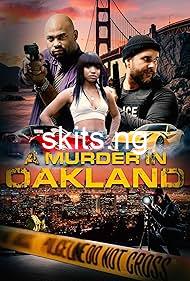 A Murder in Oakland: Beauty Is Deadly (2025) MOVIE
