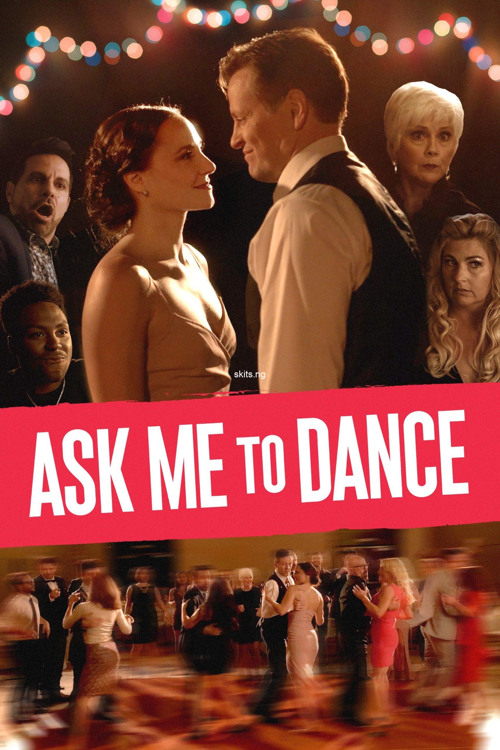Ask Me to Dance (2022) Movie Download Mp4