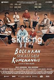 Bolehkah Sekali Saja Kumenangis (2024) MOVIE
