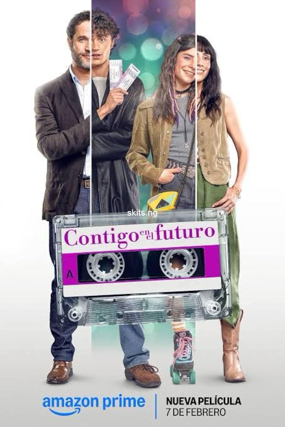 Contigo en el futuro (2025) MOVIE
