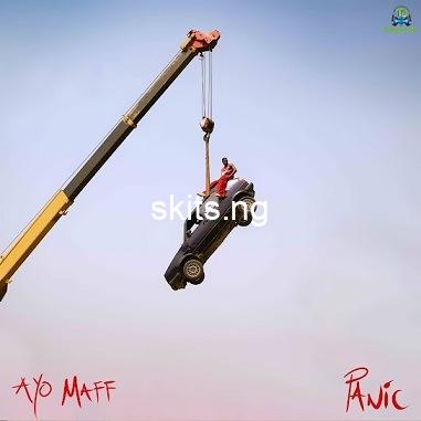 Download music mp3 ayo maff panic