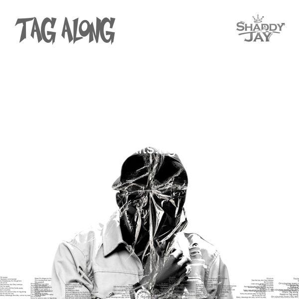 Download music mp3 shaddy jay tag along