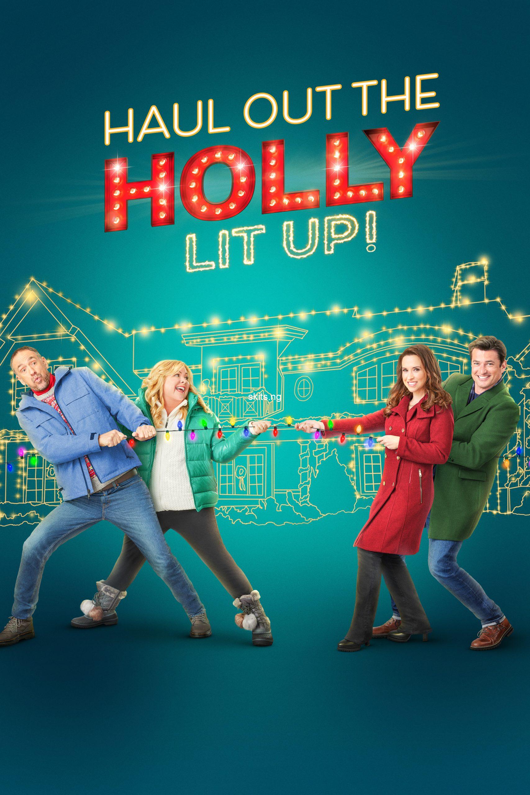Haul out the Holly (2022) Free Download Mp4
