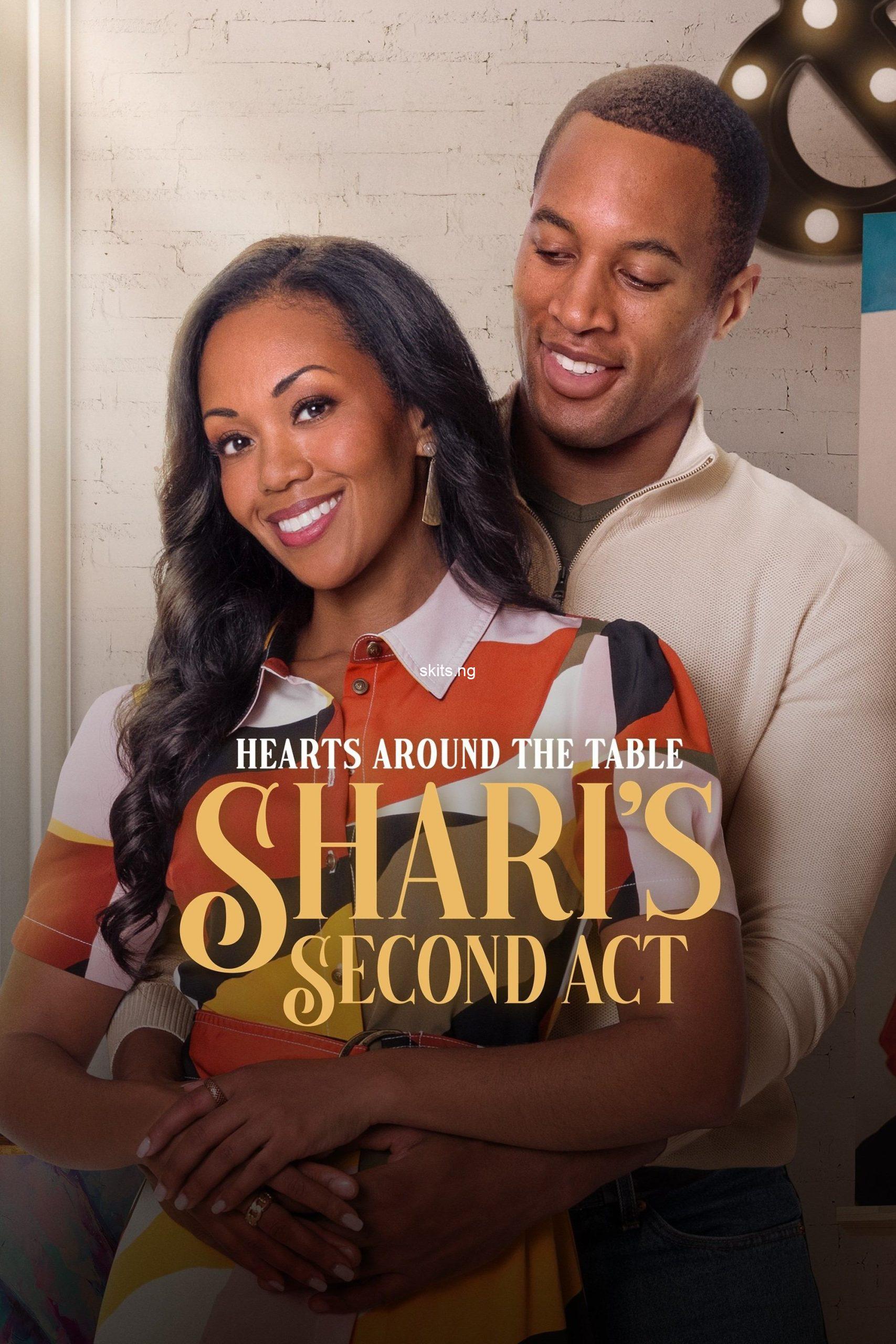 Hearts Around the Table: Shari’s Second Act (2025) MOVIE