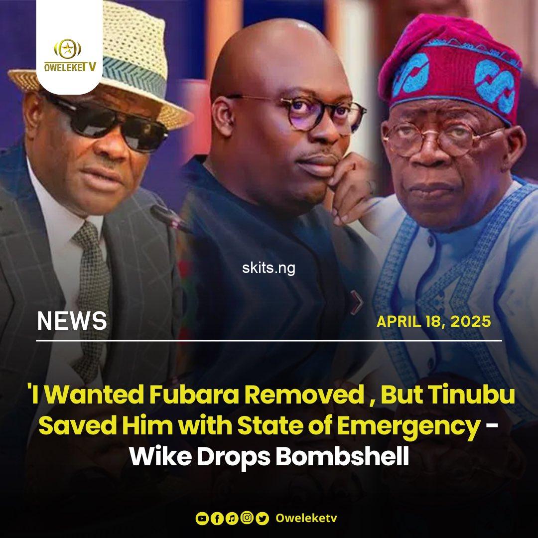 I wanted fubara removed but tinubu saved him with state of emergency wike
