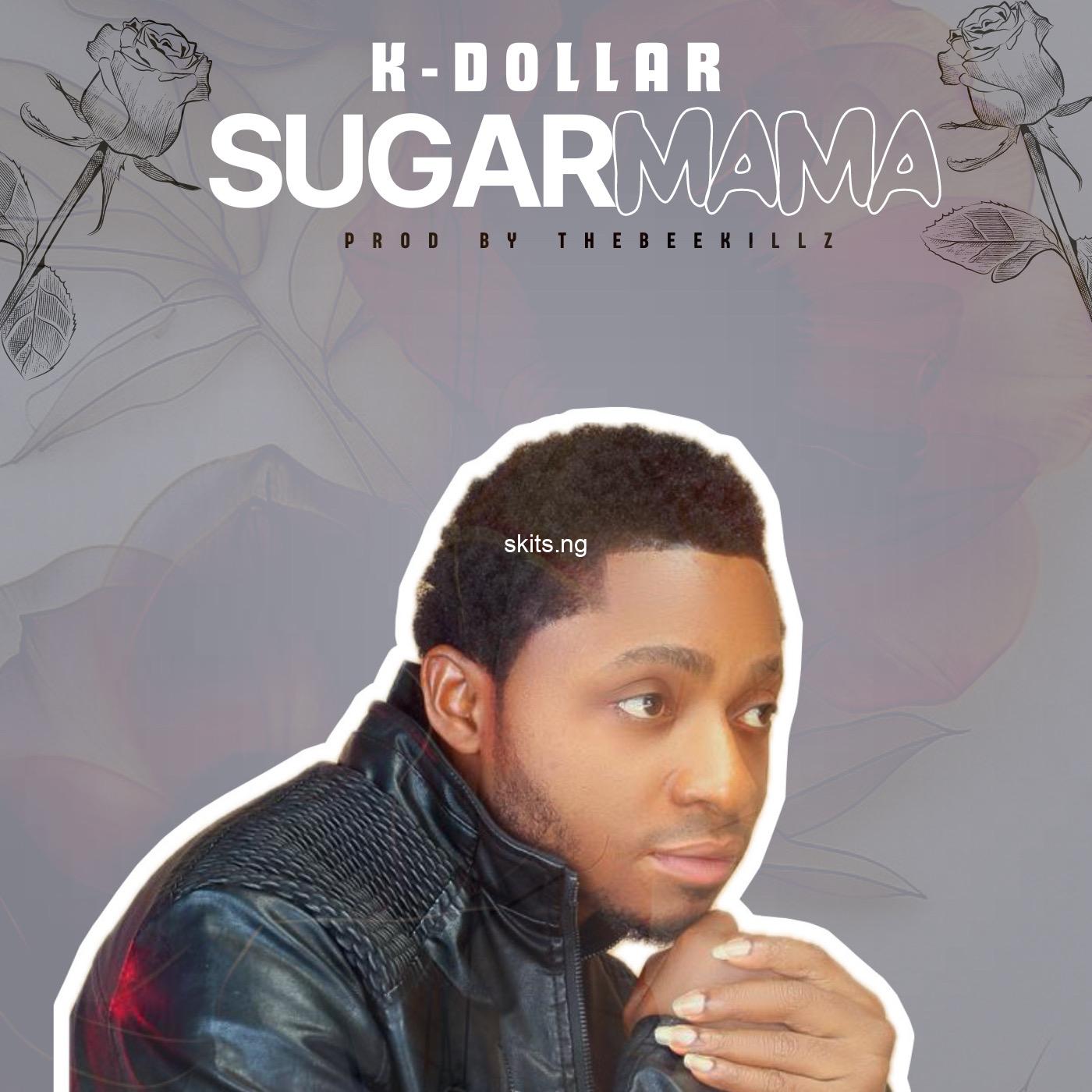 K dollar sugar mama