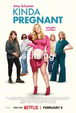 Kinda pregnant 2025 movie
