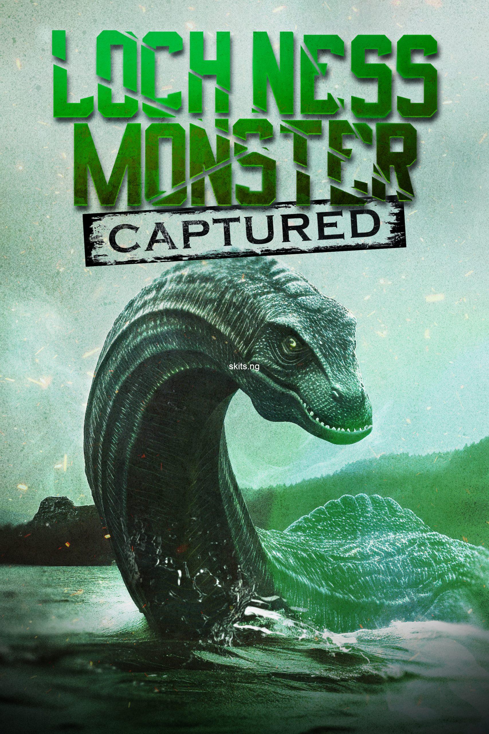 Loch Ness Monster Captured (2024) MOVIE