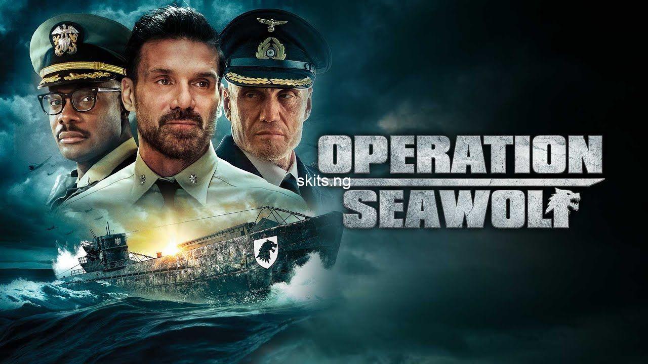Operation Seawolf (2022) Movie Download Mp4