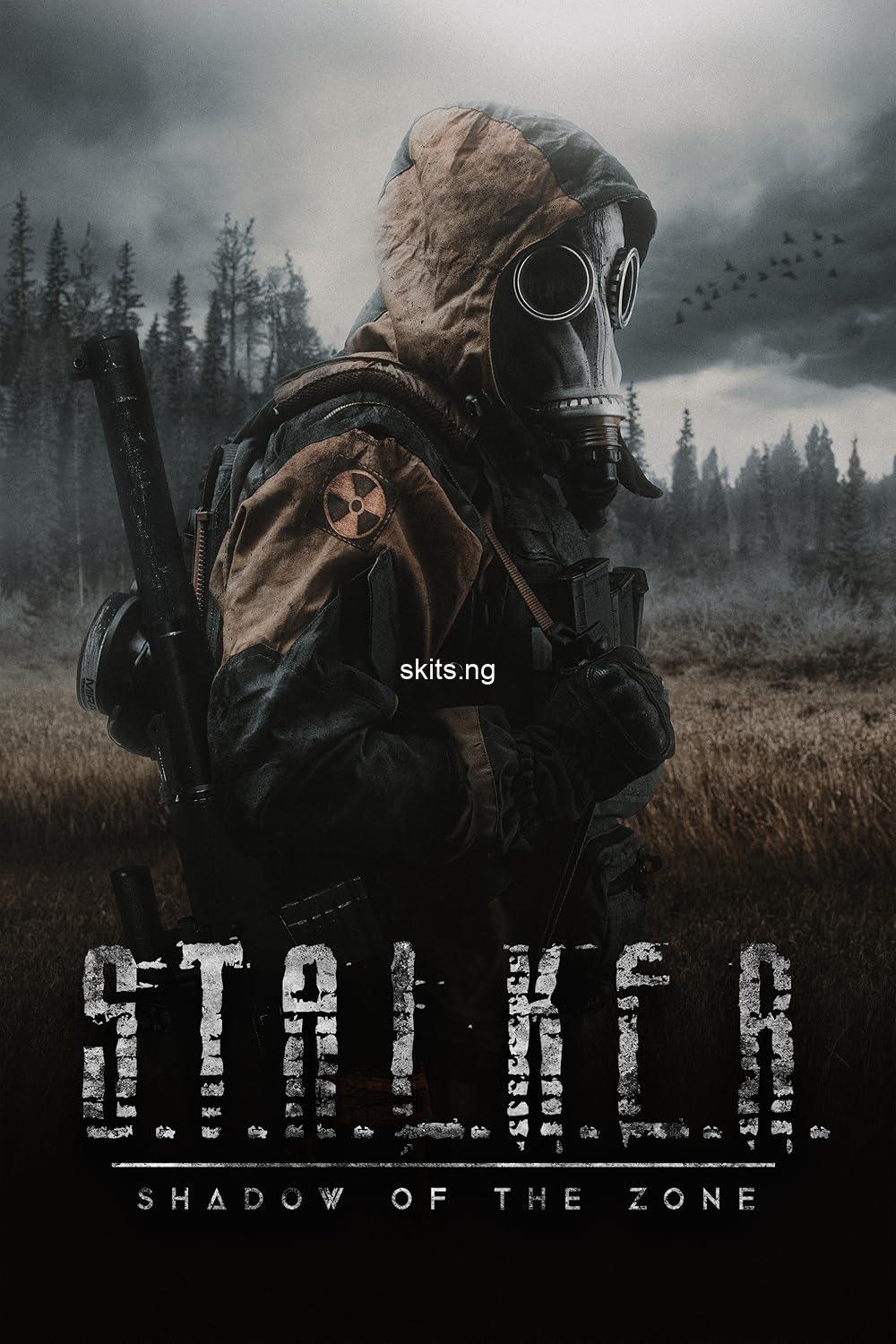 S.T.A.L.K.E.R.: Shadow of the Zone (2024) MOVIE