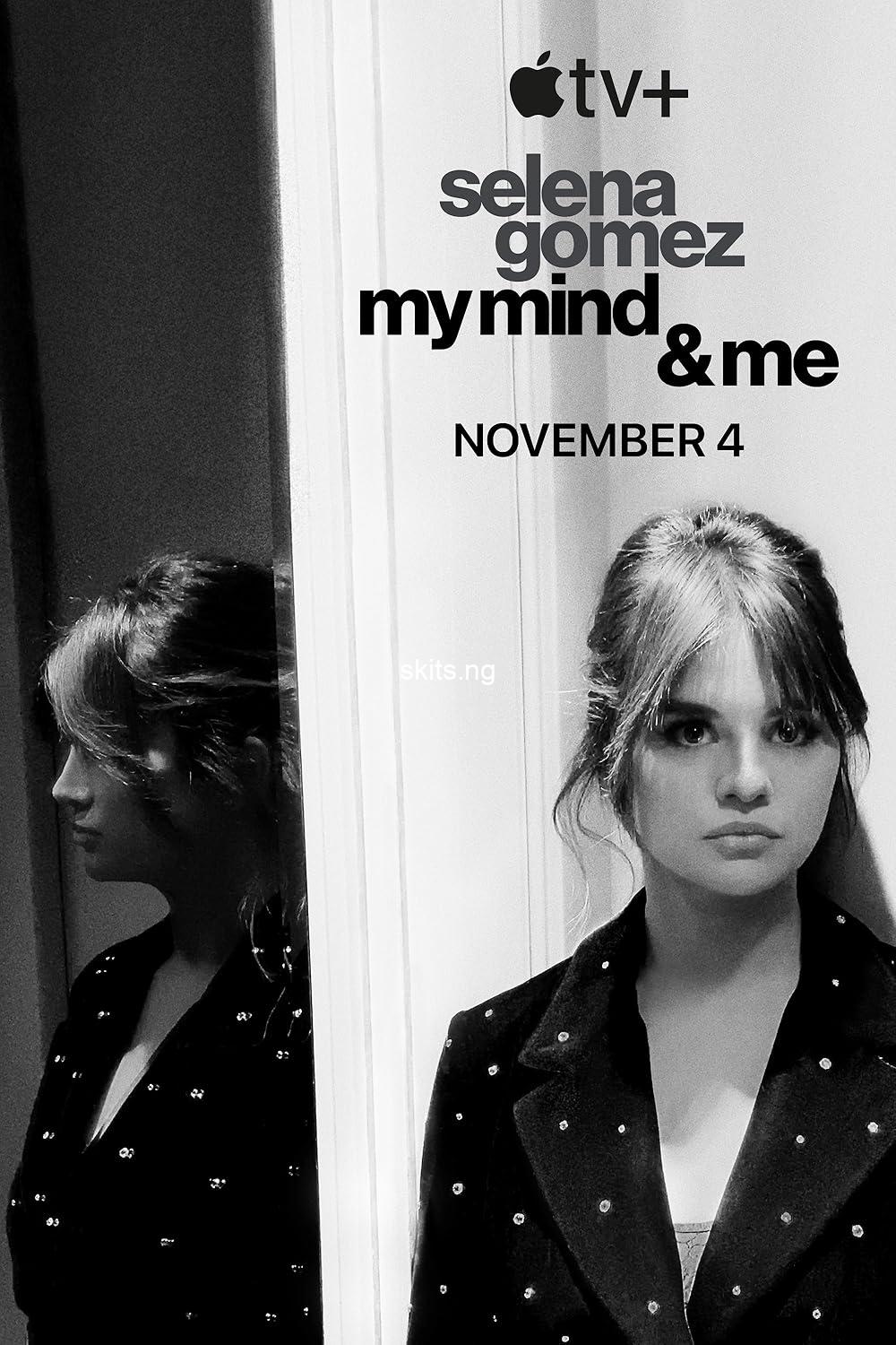 Selena gomez my mind me 2022 movie download mp4
