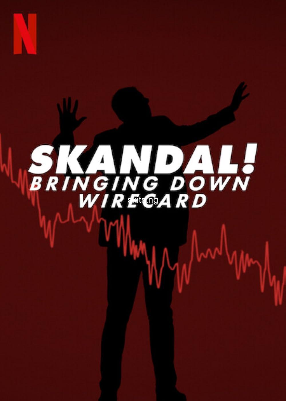 Skandal bringing down wirecard 2022 movie download mp4