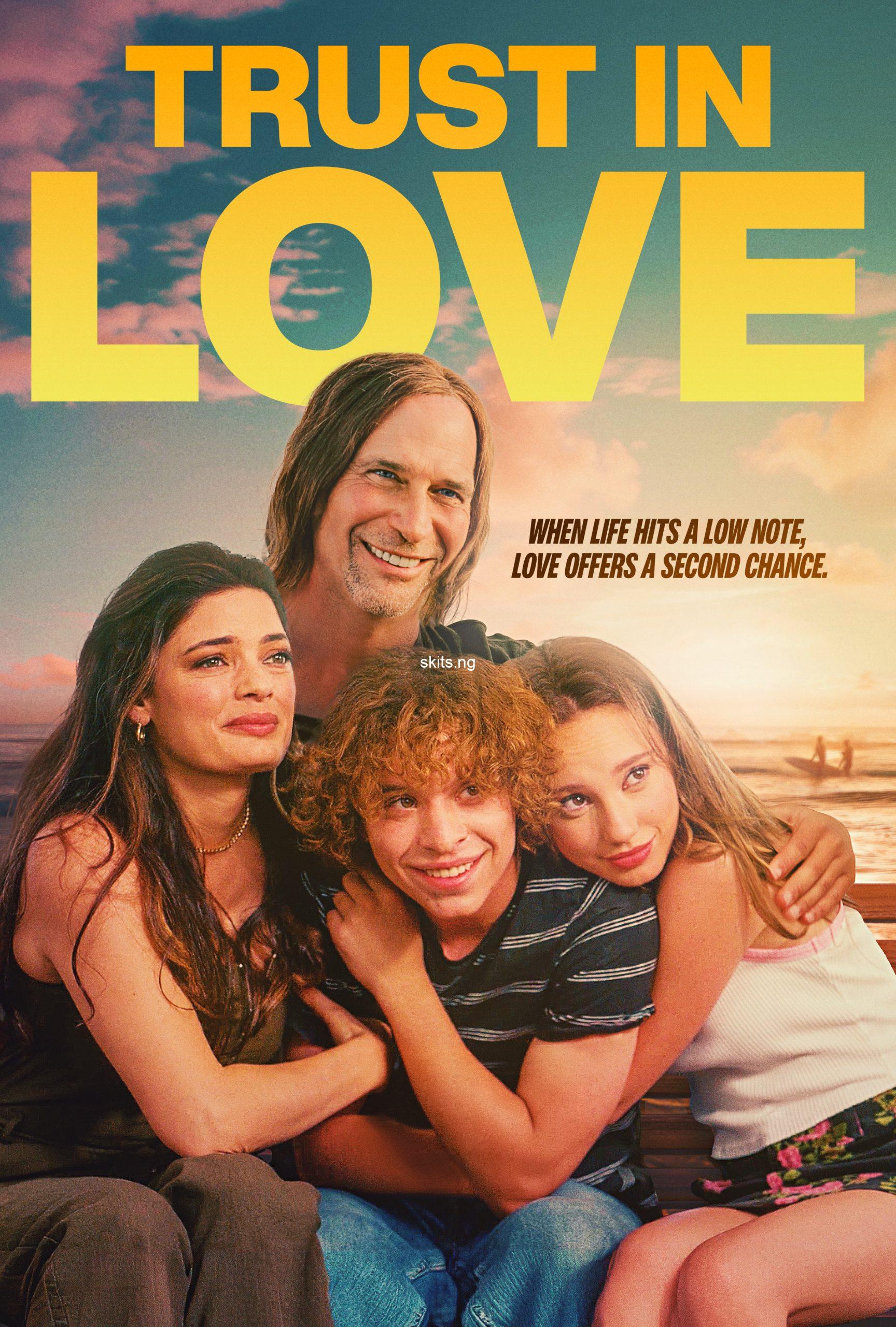 Trust in Love (2024) MOVIE