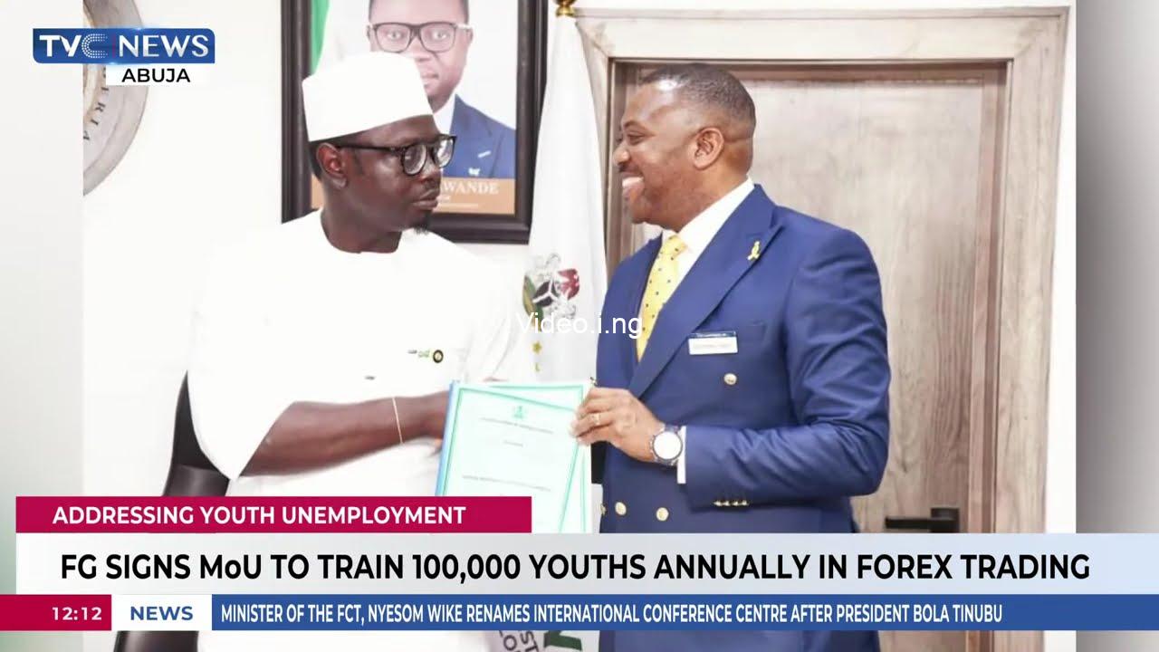 Fg to train 100000 youths annually in forex trading
