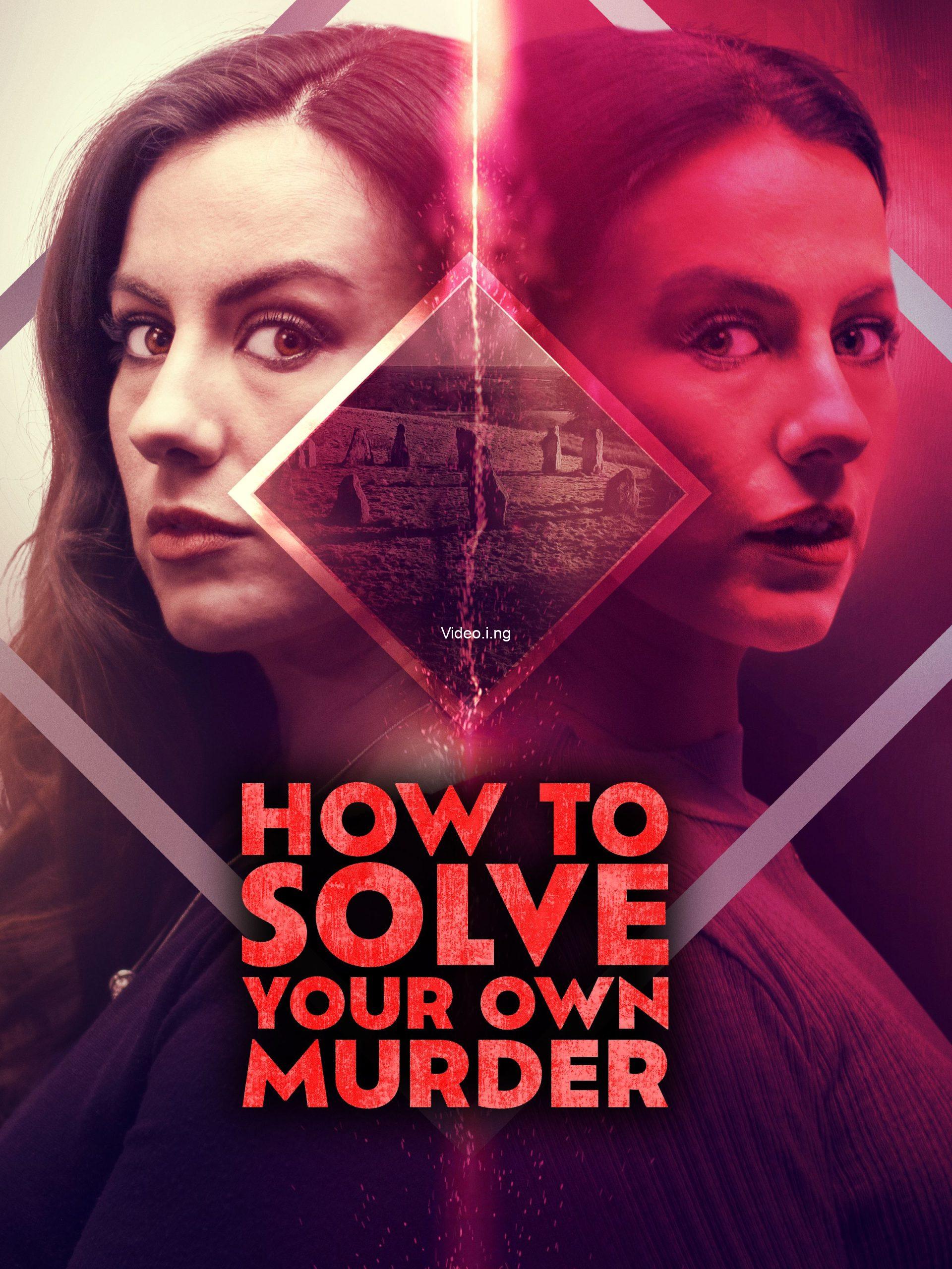 How to Solve Your Own Murder (2024) MOVIE