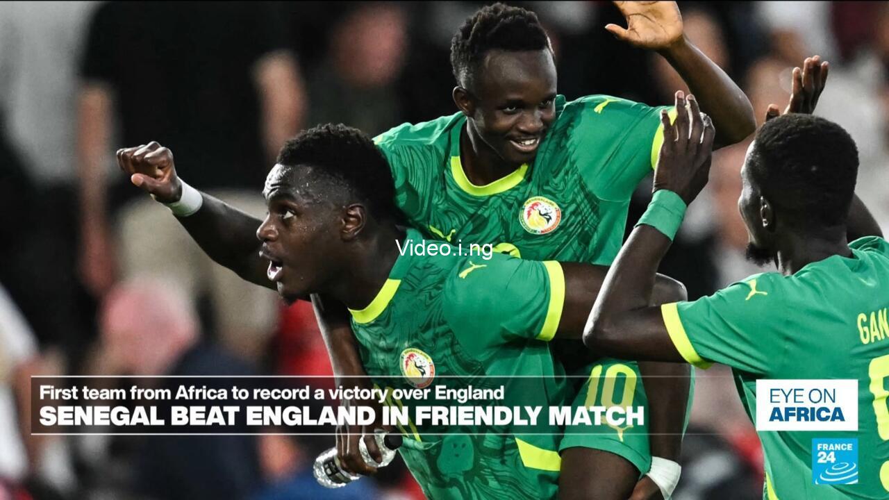 Senegal becomes first african team to defeat england