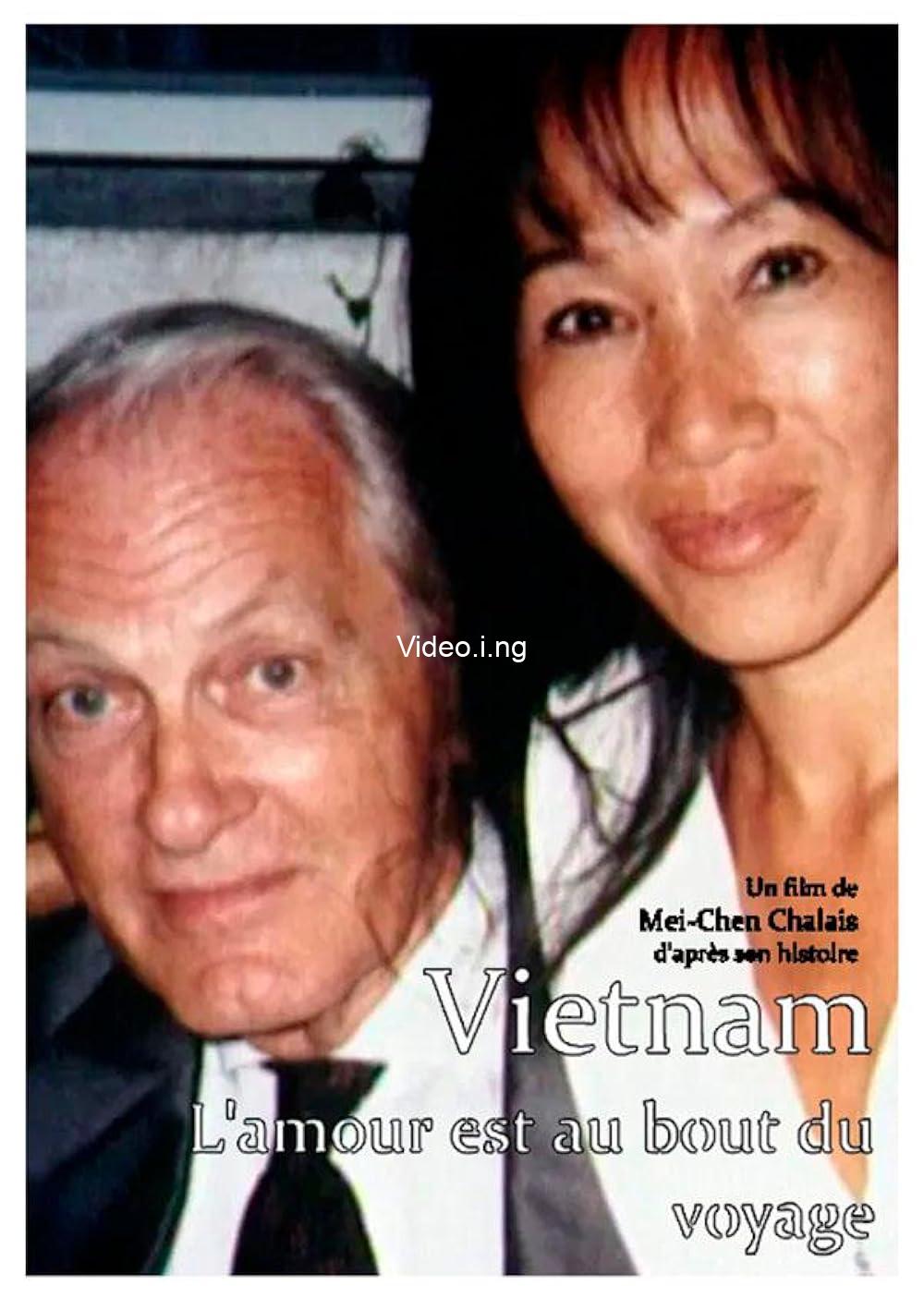 Vietnam, l’amour est au bout du voyage (2025) MOVIE