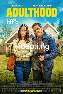 Adulthood 2025 movie