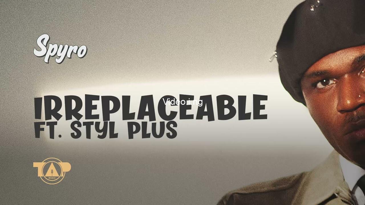 Spyro styl plus irreplaceable