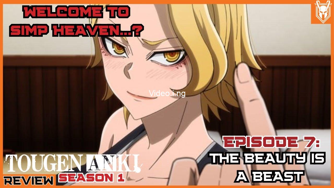 Tougen anki episode 7 review the beauty is a beast