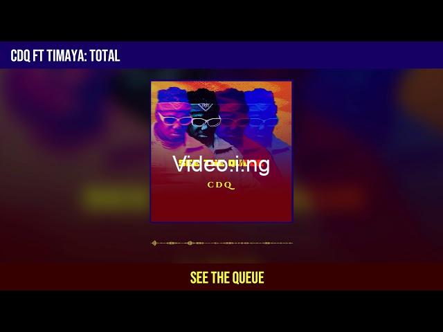 Cdq total ft timaya