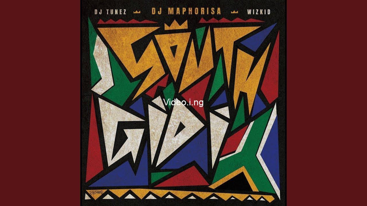 Dj maphorisa dj tunez wizkid daliwonga madumane abangani