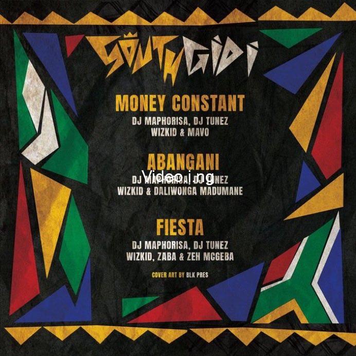 Dj maphorisa dj tunez wizkid zaba zeh mcgeba fiesta