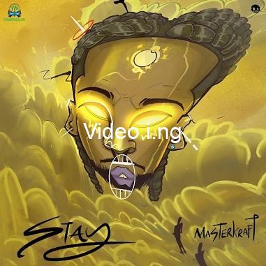 Download music mp3 masterkraft stay