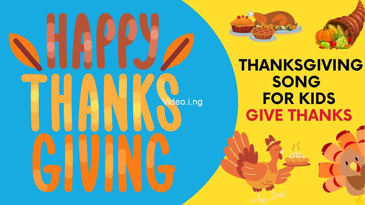 Giving thanks happy thanksgiving songs