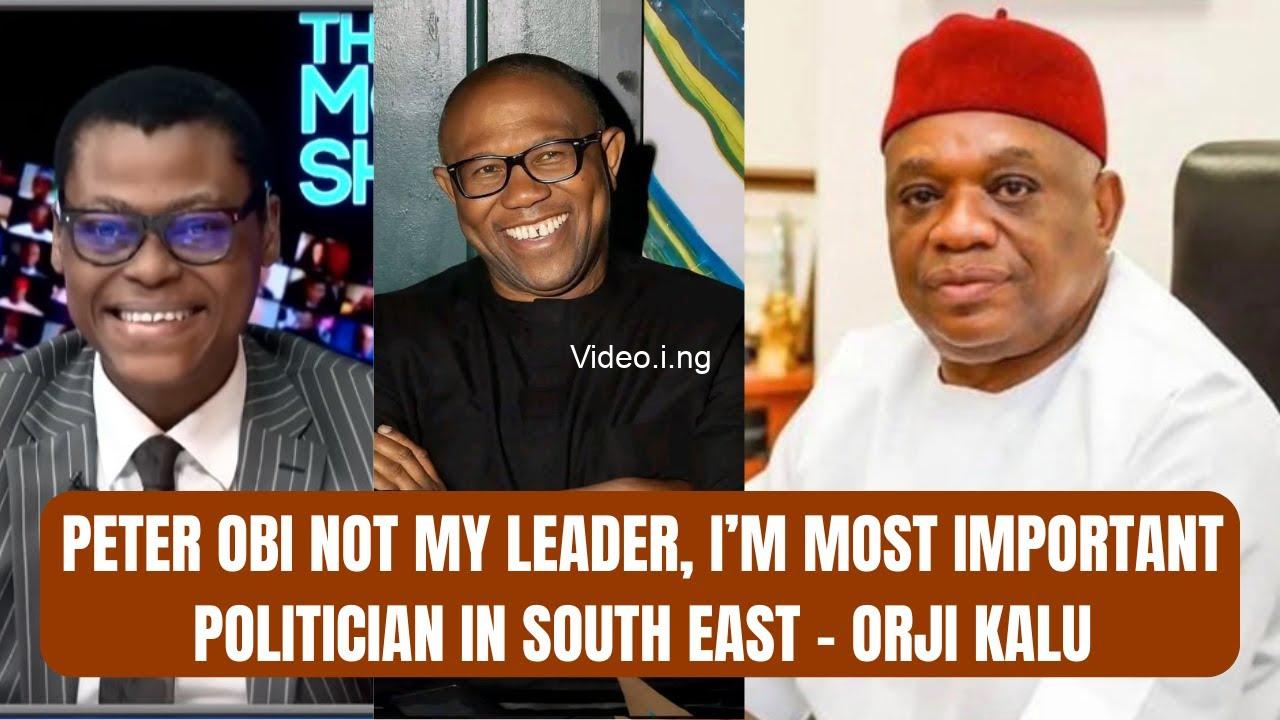 Im the most important politician in south east and not peter obi orji uzor kalu