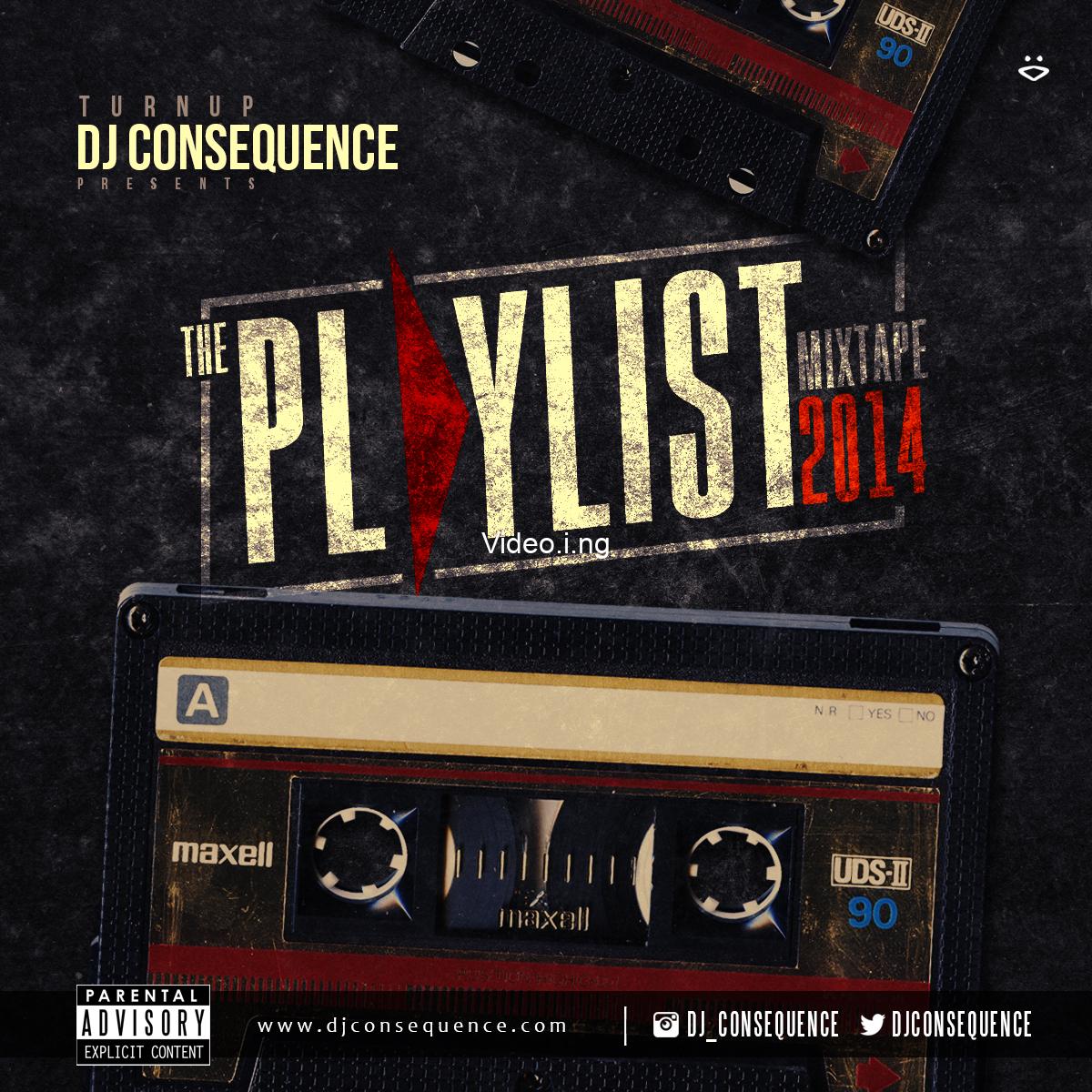 DJ Consequence – The Playlist Mixtape 2014