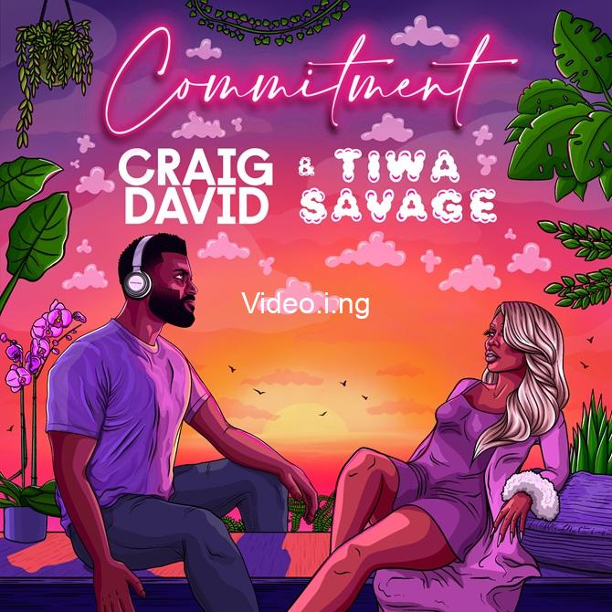 Craig david ft tiwa savage commitment