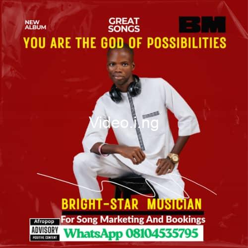 Download music mp3 brightstar musician you are god of possibilities