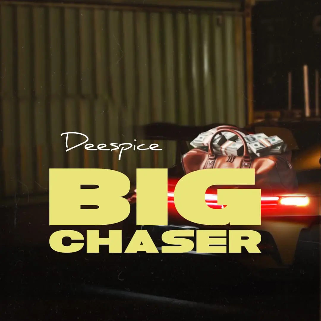 Download music mp3 deespice big chaser prod by highest