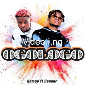 Download music mp3 hampo ft honour gleamz ogologo
