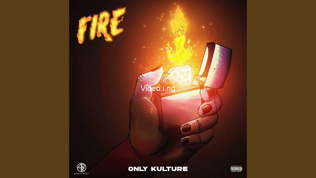Fire only kulture