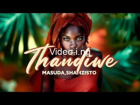 Masuda shamzisto thandiwe