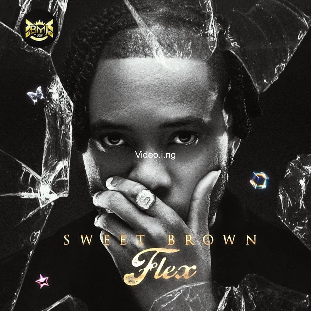 Sweet Brown brings Afro spiritual love sound to the dance flow with ‘Flex’