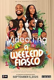 A Weekend Fiasco (2025) MOVIE