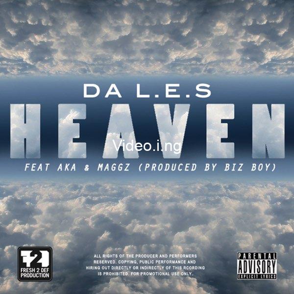 Da l e s heaven ft aka maggz