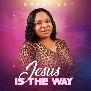 Download music mp3 great kc jesus is the way