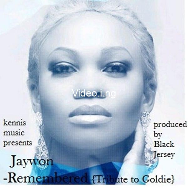 Jaywon remembered tribute to goldie