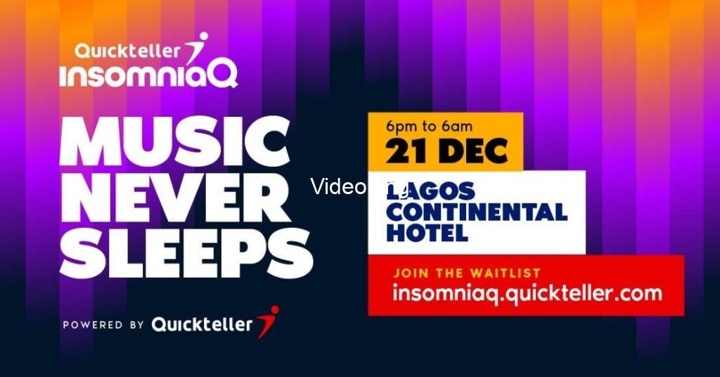 Quickteller insomniaq 2025 register now for africas one stop experience of music culture and all night fun