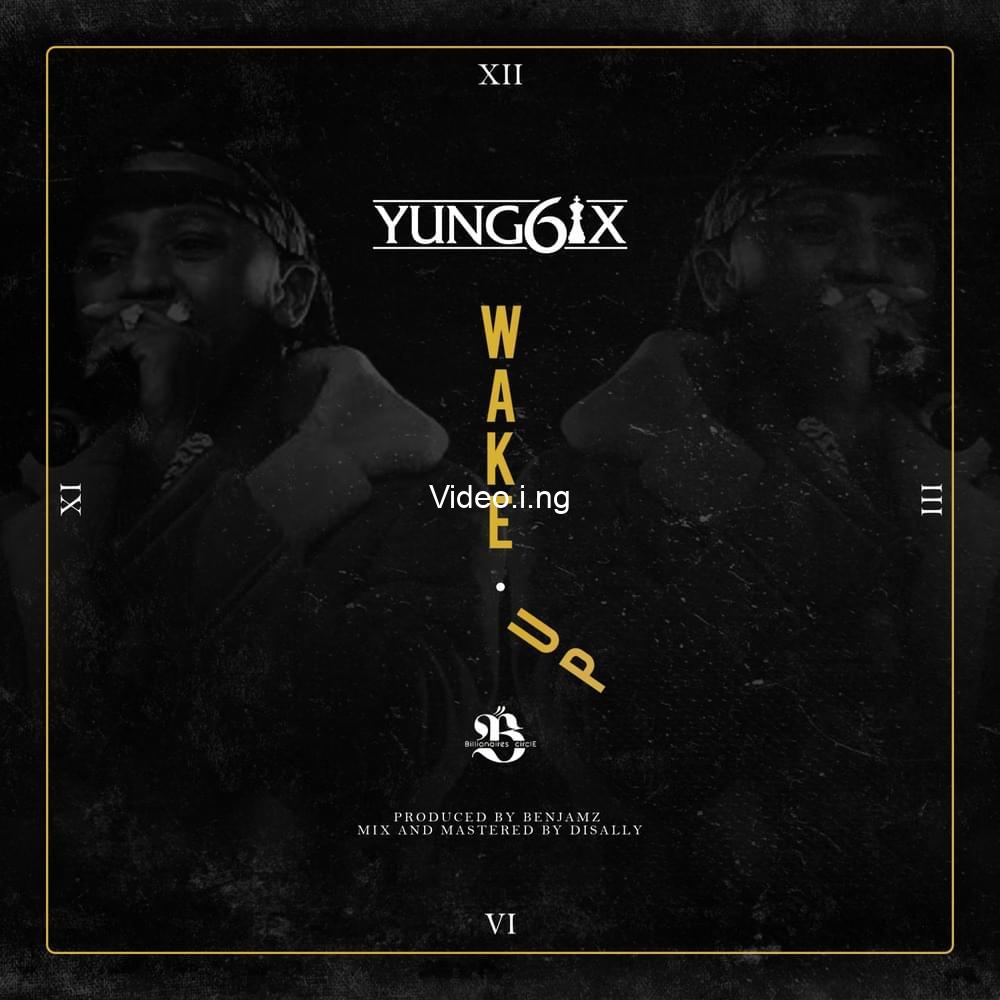 Yung6ix wake up